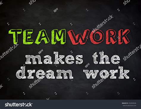 Teamwork Makes Dream Work Stock Illustration 292969046 | Shutterstock