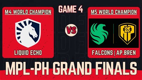 LIQUID ECHO VS FALCONS AP BREN GAME 4 MPL PH SEASON 13 GRANDFINALS