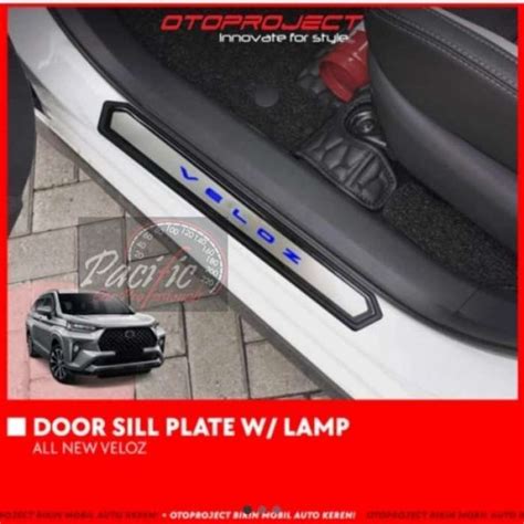 Jual Door Sill Plate Sillplate Pintu Samping With Lamp All New Veloz