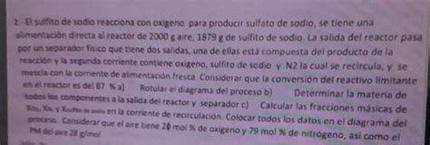 El Sulfito De Sodio Reacciona Con Oxigeno Para Chegg