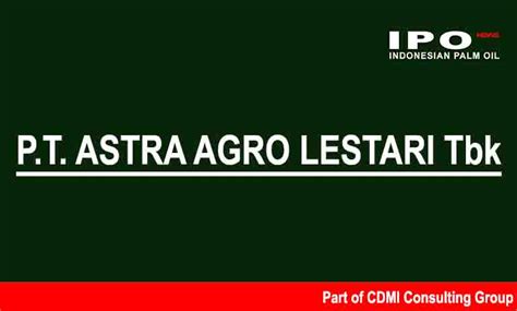 Pt Astra Agro Lestari Tbk