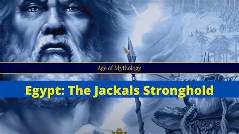 Age of Mythology | Egypt: The Jackals Stronghold | Let's Play Age of ...