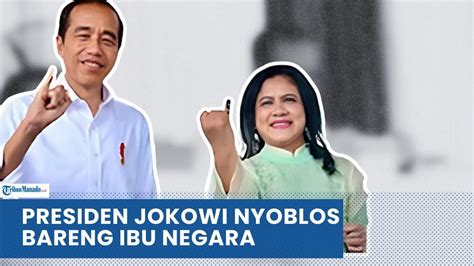 Presiden Jokowi Dan Ibu Iriana Nyoblos Bersama Berharap Semua Rakyat