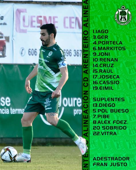 CD Arenteiro on Twitter Aquí está o noso once de hoxe vamosverdes