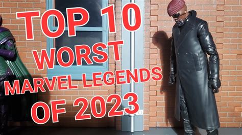 Top 10 Worst Marvel Legends Of 2023 YouTube