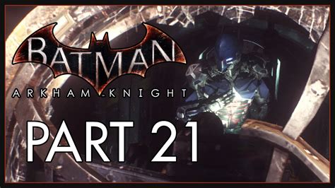 Batman Arkham Knight Hard Part 21 Knight Digger Tunnel Boss And