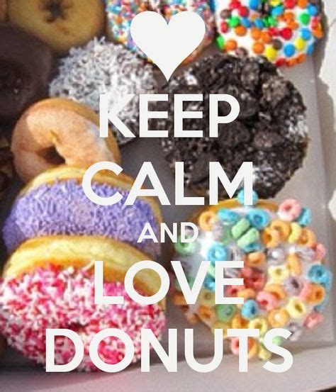 46 Donut Quotes Ideas In 2021 Donut Quotes Donuts Quotes