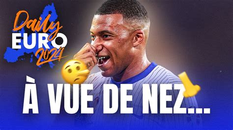 La France TREMBLE pour Mbappé Daily Euro du 19 juin YouTube