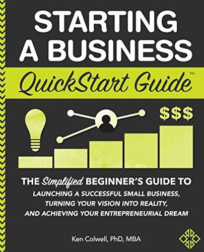 Book Starting A Business Quickstart Guide The Simplified Beginners