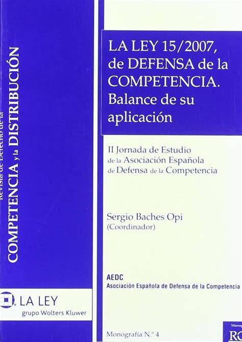 Ley De Defensa De La Competencia Protecci N Y Promoci N De