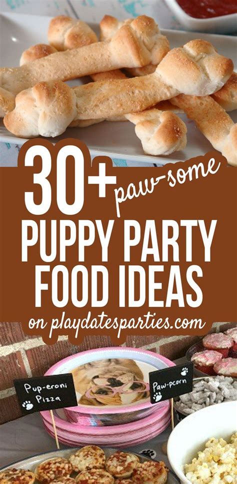 Puppy Themed Party Food 30 Paw Some Ideas To Copy Puppy Party Food