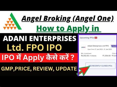 Adani Enterprises Fpo Complete Details How To Apply By Angel One App