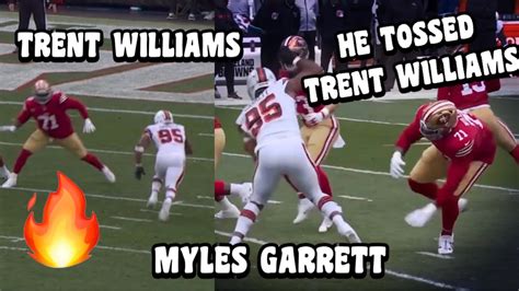 Trent Williams Vs Myles Garrett Trent Williams GETS THROWN OL Vs