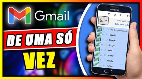 Como Apagar Todos Os Emails Do Gmail De Uma S Vez Pelo Celular