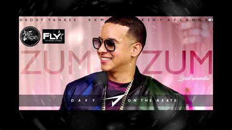 Daddy Yankee X Rkm Y Ken Y Arcangel Zum Zum Official Instrumental