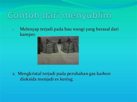 Menyublim Adalah Perubahan Lakaran