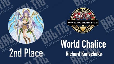 Yu Gi Oh 2nd Place OTS World Chalice Deck Profile Richard Konschake