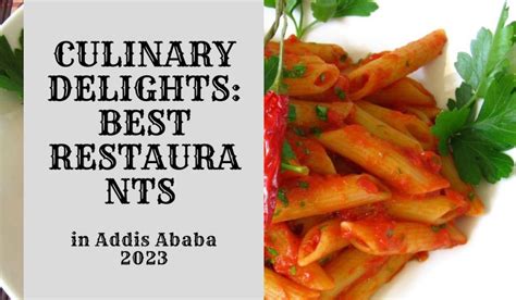 The Best Restaurants In Addis Ababa In Visit Addis Ababa