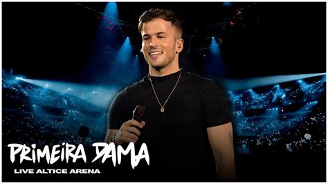 David Carreira Primeira Dama Live Altice Arena Youtube