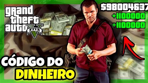 CÓDIGO DO DINHEIRO GTA 5 YouTube