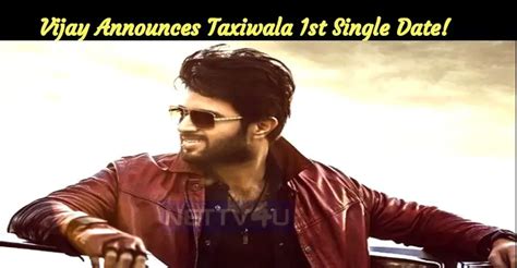 Vijay Deverakonda Announces The Taxiwala First Single Date! | NETTV4U