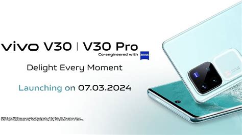 Vivo V30 Vivo V30 Pro India Launch On March 7 Here S Everything We