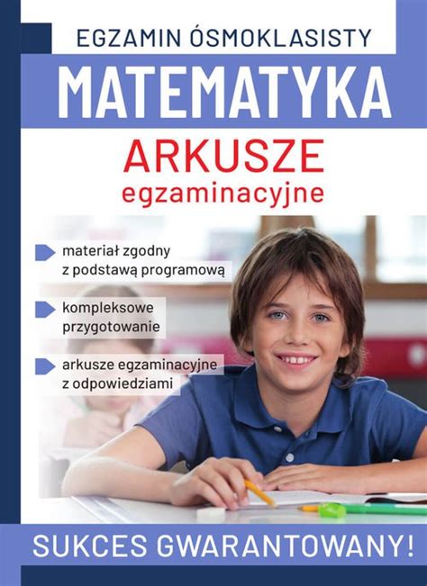 Egzamin Smoklasisty Matematyka Arkusze Egzaminacyjne Podr Cznik