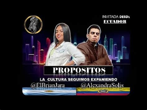 Brian Jara Alexandra Solis PROPÓSITO ecuador argentina