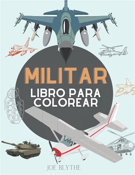 Buy Militar Libro Para Colorear Para Ni Os De A A Os Fuerzas