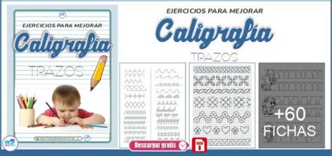 Ejercicios Para Mejorar La Caligraf A Trazos