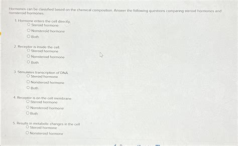 Solved Hormones Can Be Classified Based On The Chemical Chegg