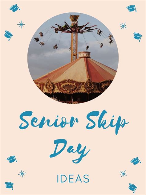 Senior Skip Day (37 Epic Ditch Day Ideas) - momma teen