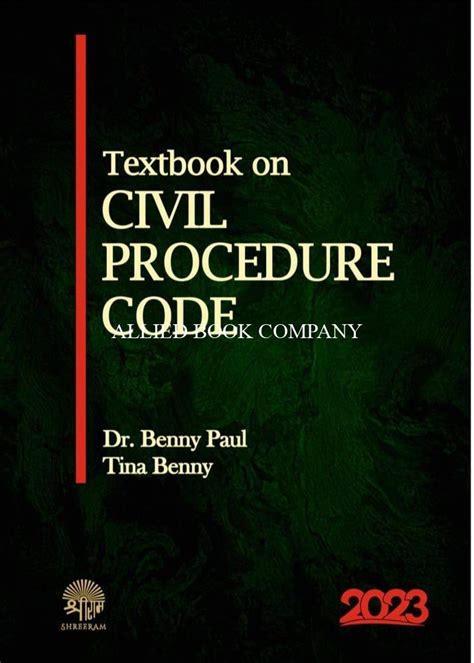 Textbook On Civil Procedure Code Cpc • Allied Book Company