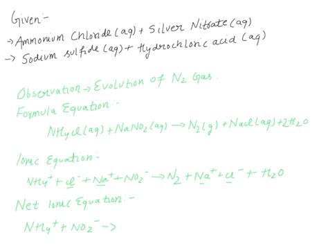 Solved Ammonium Chloride Aq Silver Nitrate Aq Observation