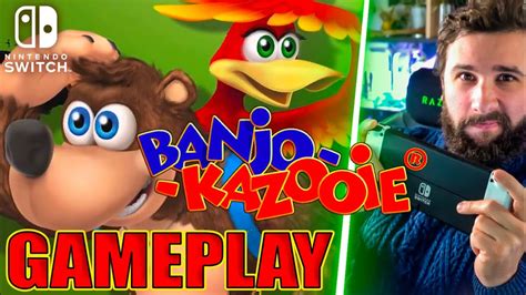 Banjo And Kazooie Sur Nintendo Switch 🔥 Gameplay Fr Youtube