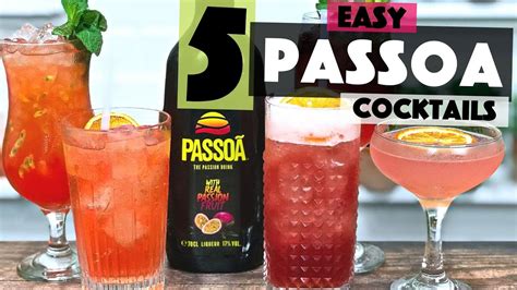 Passoa 5 Easy Cocktail Recipes Passion Fruit Cocktail Recipes