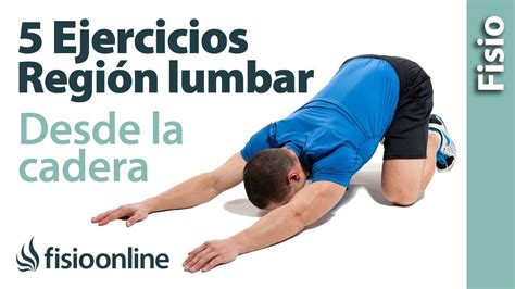 ¿cómo Mejorar Tus Lumbares Desde La Realización De Ejercicios Para La