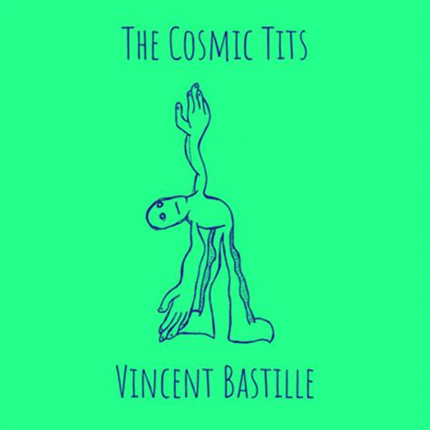 The Cosmic Tits Vincentbastille