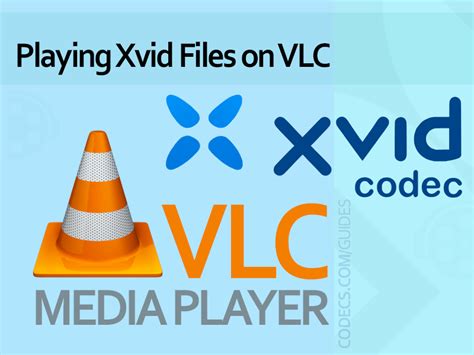 Playing Xvid Files On Vlc Player