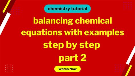 Balancing Chemical Equation Balancing Chemical Equations By Lcm Method Step By Step Part 2