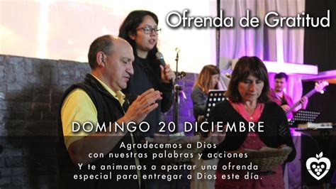 OFRENDA ESPECIAL DE GRATITUD | Domingo 20 de Diciembre - Durante ambas ...