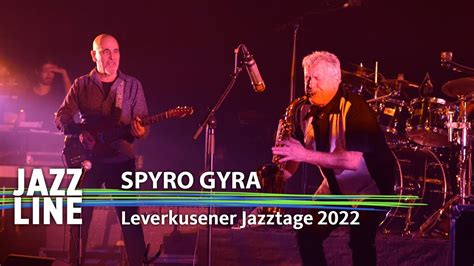 Spyro Gyra Live Leverkusener Jazztage 2022 Jazzline YouTube