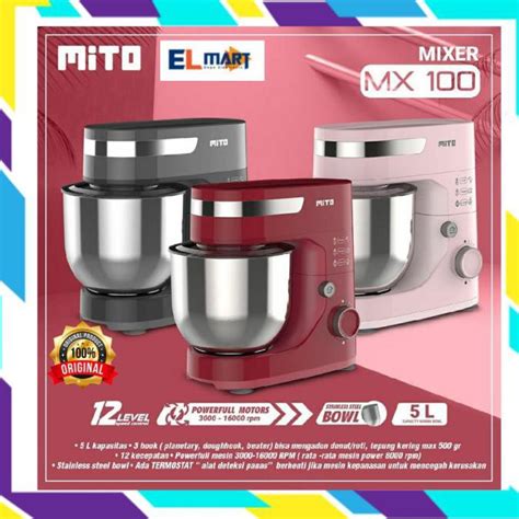 Jual Mixer Roti Mito Mx Liter Standing Mixer Jumbo Mito Mx