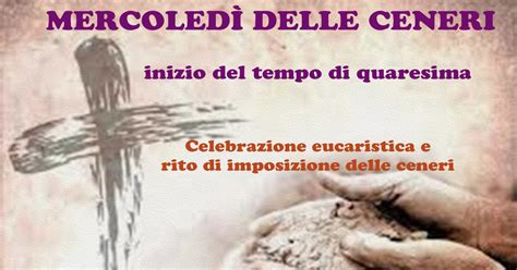 Il Mercoled Delle Ceneri A Gioia Del Colle Gioiadelcolle Info Il