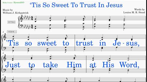 Tis So Sweet To Trust In Jesus Kirkpatrick Stead Youtube Music