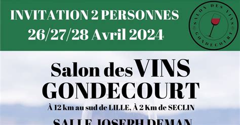 Salon Des Vins Gondecourt 2024 Dates Horaires Tarifs Exposants