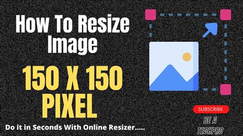 How To Resize Image To 150 X150 Pixels Youtube