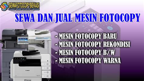 Sewa Mesin Fotocopy Cikarang Pusat Bekasi Free Maintenance And Ongkir