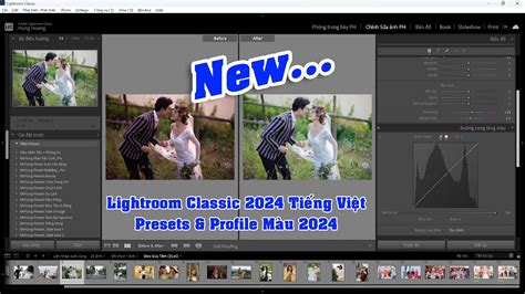 Lightroom Classic V13 2024 Tiếng Việt Presets Profile màu 2024