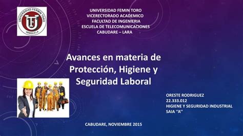 Avances En Materia De Protección Higiene Y Seguridad Laboral Ppt